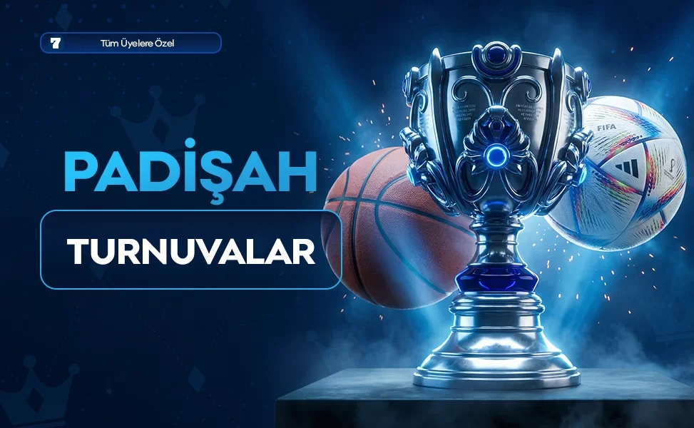 Padişahbet turnuvaları